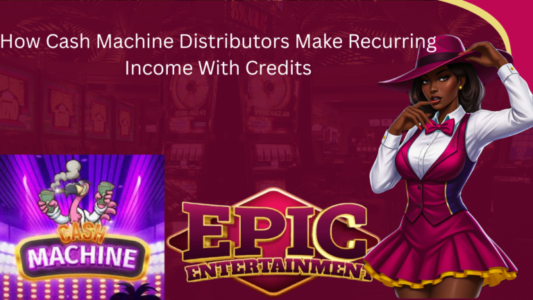 How Cash Machine Distributors Make Recurring Income With Credits